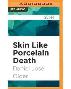 Skin Like Porcelain Death