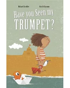 Have You Seen My Trumpet?