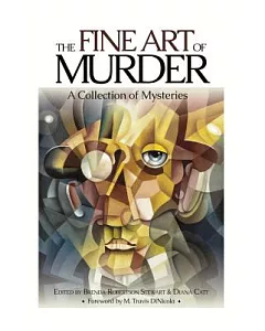 The Fine Art of Murder: A Collection of Mysteries