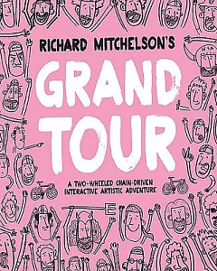 Richard mitchelson’s Grand Tour: A Cyclist’s Chain-Driven Interactive Artistic Adventure