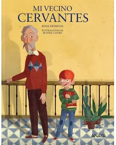 Mi vecino Cervantes / My Neighbor Cervantes