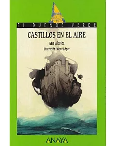 Castillos en el aire/ Castles in the Sky