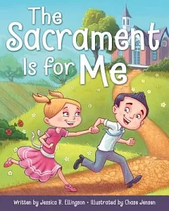 The Sacrament Is for Me