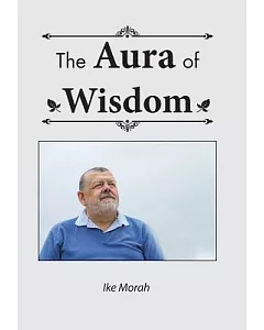 The Aura of Wisdom