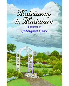 Matrimony in Miniature