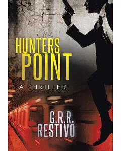 Hunters Point: A Thriller
