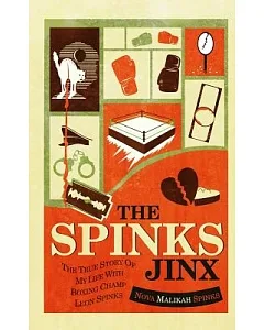 The spinks Jinx