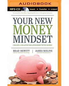 Your New Money Mindset: Create a Healthy Relationship With Money