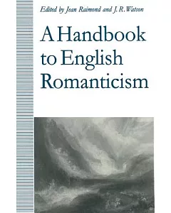 A Handbook to English Romanticism