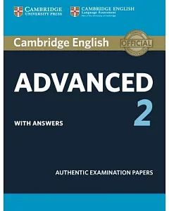 cambridge English Advanced 2 With Answers: Authentic Examination Papers