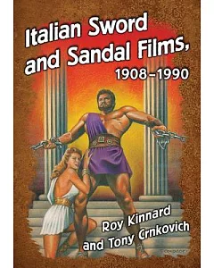 Italian Sword and Sandal Films, 1908–1990