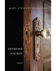 Entering History: Poems