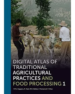 Digital Atlas of Traditional Agricultural Practices and Food Processing