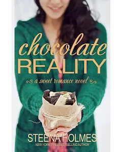 Chocolate Reality