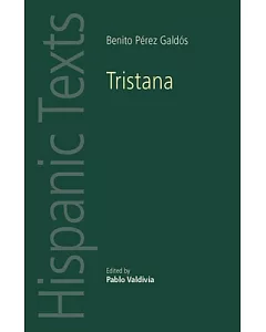 Tristana by Benito Perez Galdos