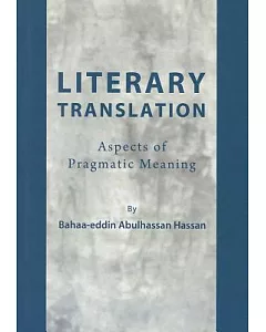Literary Translation: Aspects of Pragmatic Meaning