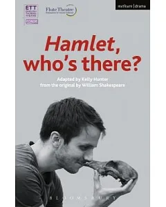 Hamlet, Who’s There?