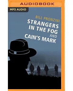 Strangers in the Fog and Cain’s Mark