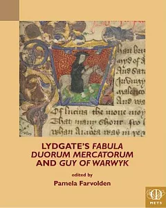 Lydgate’s Fabula Duorum Mercatorum and Guy of Warwyk