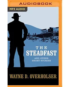 The Steadfast and Other Short Stories