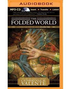The Folded World: A Dirge for Prester John