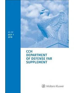Department of Defense FAR Supplement: As of July 1, 2016