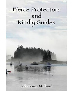 Fierce Protectors and Kindly Guides