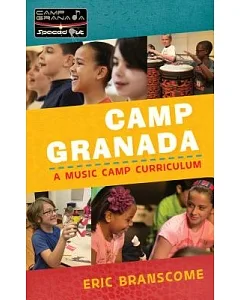 Camp Granada: A Music Camp Curriculum: Spaced Out! Theme