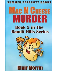 MAC N Cheese Murder