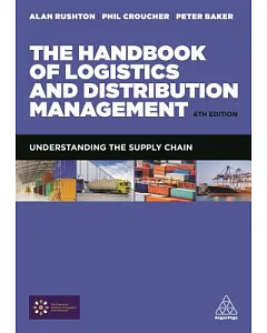 The Handbook of Logistics and Distribution Management