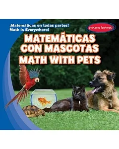 Matemáticas Con Mascotas / Math With Pets