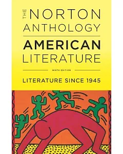The Norton Anthology of American Literature: Literature Since 1945