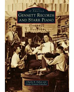 gennett Records and Starr Piano