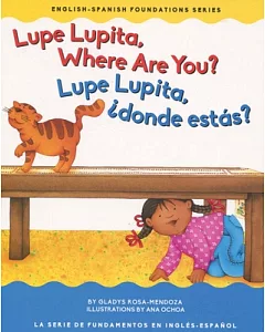 Lupe Lupita, Where Are You? / Lupe Lupita, donde estas?