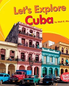 Let’s Explore Cuba