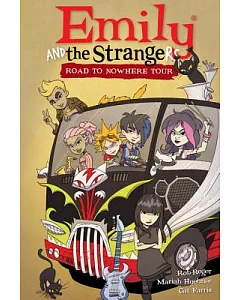 Emily and the Strangers 3: Road to Nowhere Tour