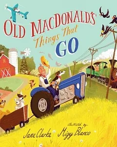 Old Macdonald’s Things That Go