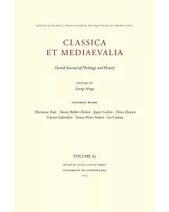 Classica et Mediaevalia: Danish Journal of Philology and History
