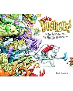 Dustrats!: Or, The Adventures of Sir Muffin Muffinsson