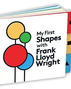 My First Shapes With Frank lloyd Wright