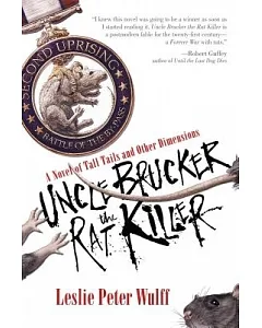 Uncle Brucker the Rat Killer