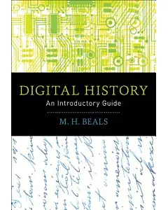 Digital History: An Introductory Guide