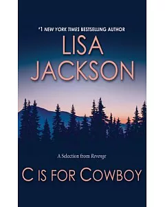 C Is for Cowboy: A Selection from Revenge