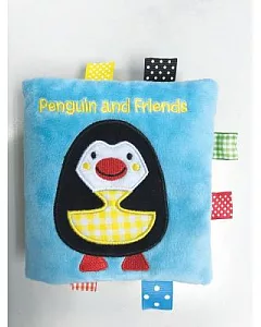 Penguin and Friends: A Soft and Fuzzy Book Just for Baby!