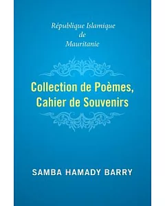 Collection of Poems Copy of Memories: Islamic Republic of Mauritania