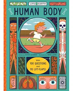 Human Body: With 100 Questions and 70 Flaps to Lift!