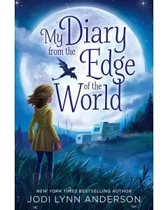 My Diary from the Edge of the World