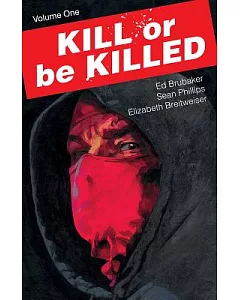 Kill or Be Killed 1