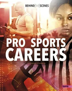 Behind [the] Scenes Pro Sports Careers