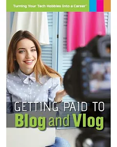 Getting Paid to Blog and Vlog